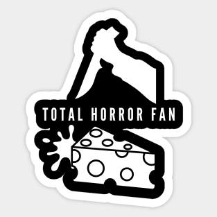 total horror fan Sticker